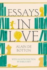 Könyv Essays In Love Alain de Botton