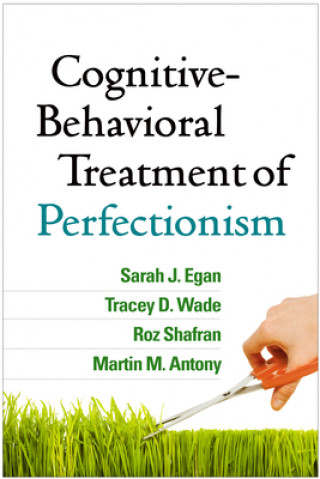 Carte Cognitive-Behavioral Treatment of Perfectionism Martin M Antony Ph D