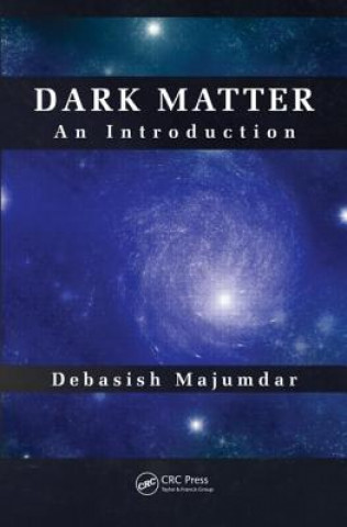 Livre Dark Matter Debasish Majumdar