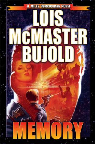 Book Memory: A Miles Vorkosigan Novel Lois McMaster Bujold