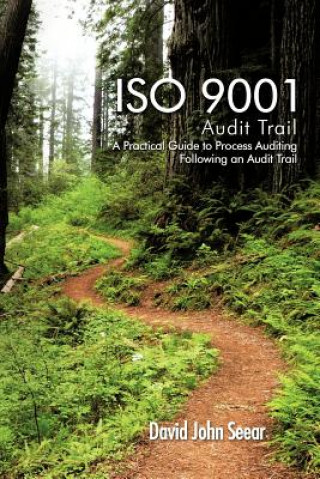 Knjiga ISO 9001 Audit Trail David John Seear