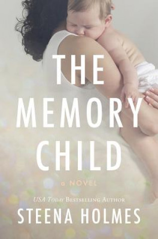 Buch Memory Child Steena Holmes