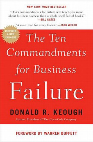 Kniha Ten Commandments For Business Failure Donald R. Keough