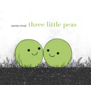 Knjiga Three Little Peas Marine Rivoal