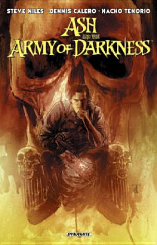 Kniha Ash and the Army of Darkness Dennis Calero