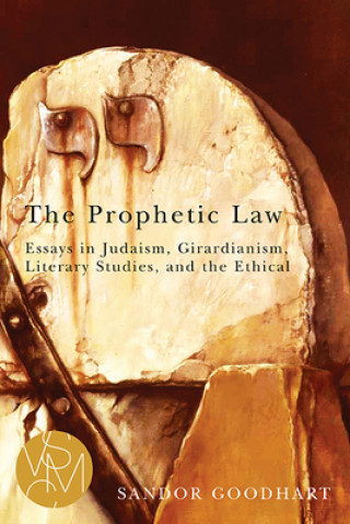 Kniha Prophetic Law Sandor Goodhart