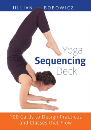 Knjiga Yoga Sequencing Deck Jillian Bobowicz