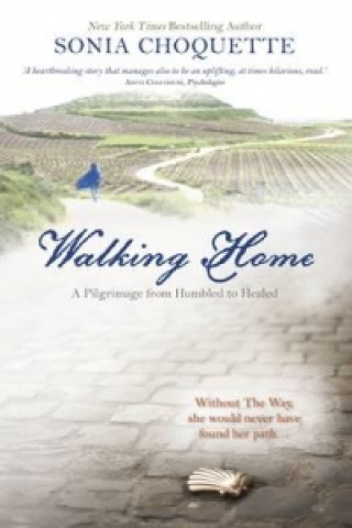 Kniha Walking Home Sonia Choquette