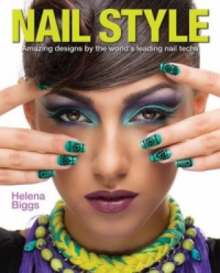 Kniha Nail Style Helena Biggs