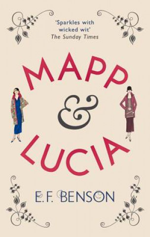 Könyv Mapp and Lucia E F Benson
