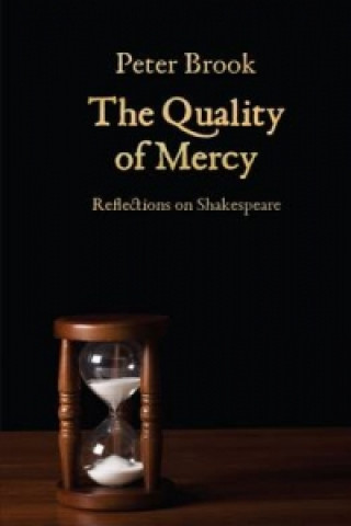 Könyv Quality of Mercy Peter Brook