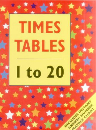 Könyv Times Tables - 1 to 20 (giant Size) Armadillo Press