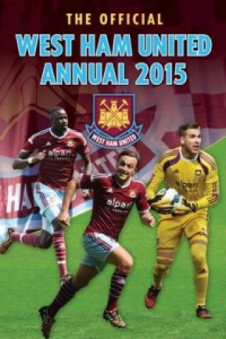 Книга Official West Ham United FC 2015 Annual 
