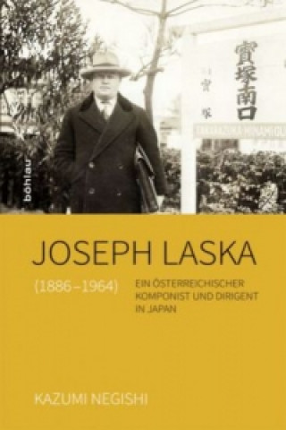 Knjiga Joseph Laska (1886-1964) Kazumi Negishi