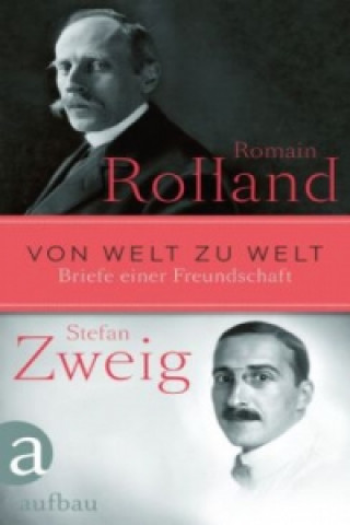 Kniha Von Welt zu Welt Romain Rolland