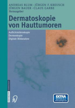 Buch Dermatoskopie Von Hauttumoren A. Blum