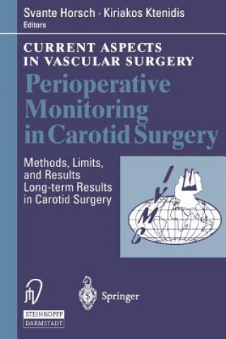 Kniha Perioperative Monitoring in Carotid Surgery Svante Horsch