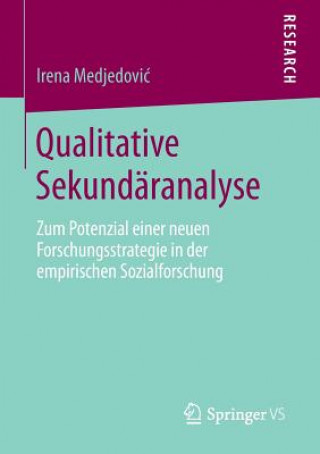 Książka Qualitative Sekundaranalyse Irena Medjedovi