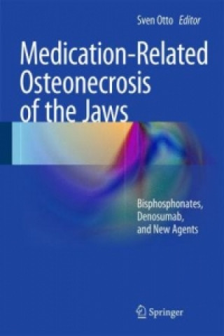 Carte Medication-Related Osteonecrosis of the Jaws Sven Otto