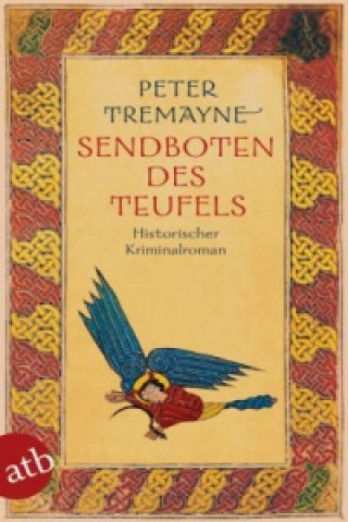 Libro Sendboten des Teufels Peter Tremayne