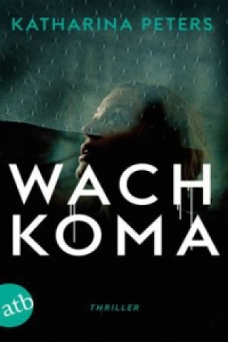 Livre Wachkoma Katharina Peters