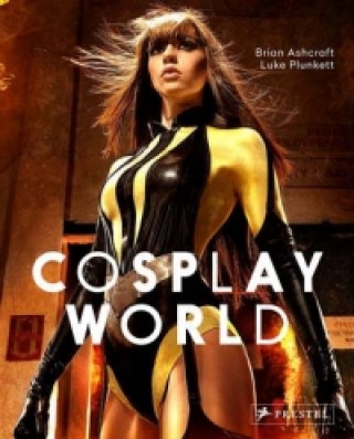 Könyv Cosplay World Brian Ashcroft