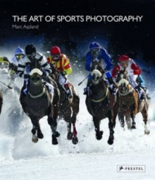 Książka Art of Sports Photography Marc Aspland