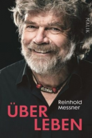 Książka Über Leben Reinhold Messner