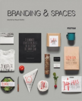Könyv Branding & Spaces Miquel Abellan