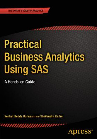 Buch Practical Business Analytics Using SAS Shailendra Kadre