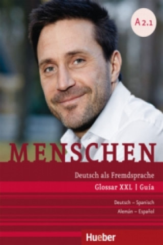 Kniha Menschen - Deutsch als Fremdsprache. Menschen A2.1. Glossar XXL Deutsch-Spanisch Marco Bader