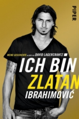 Книга Ich bin Zlatan Zlatan Ibrahimovic