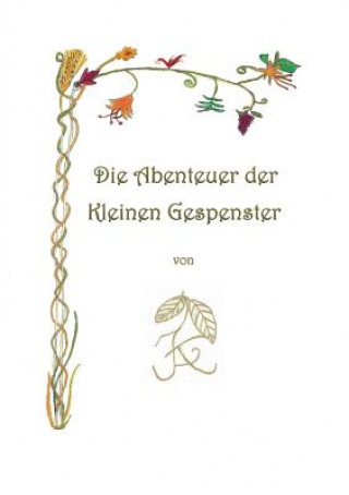 Carte Abenteuer der Kleinen Gespenster J.F. Fuchs