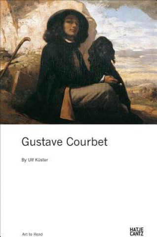 Kniha Gustave Courbet Ulf Küster