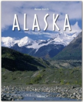 Książka Reise durch Alaska Christian Heeb