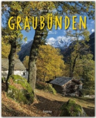 Kniha Reise durch Graubünden Max Galli