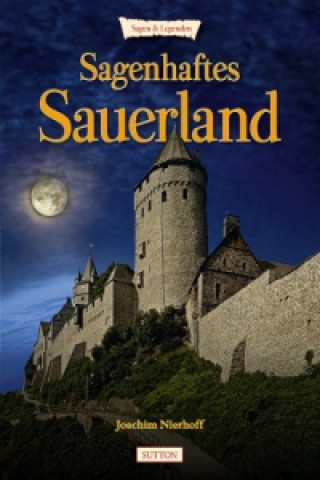 Carte Sagenhaftes Sauerland Joachim Nierhoff