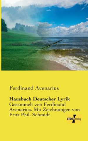 Βιβλίο Hausbuch Deutscher Lyrik Ferdinand Avenarius