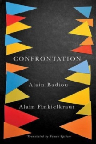 Книга Confrontation Alain Badiou