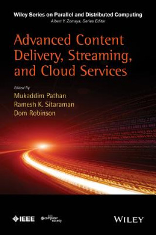 Книга Advanced Content Delivery, Streaming, and Cloud Services Mukaddim Pathan