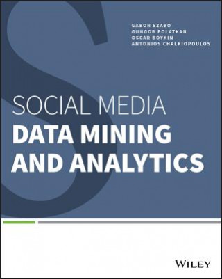 Kniha Social Media Data Mining and Analytics Gabor Szabo