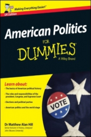 Книга American Politics For Dummies Wiley