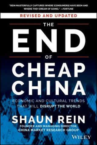 Kniha End of Cheap China, Revised and Updated Shaun Rein