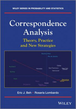Carte Correspondence Analysis - Theory, Practice and New  Strategies Eric J Beh