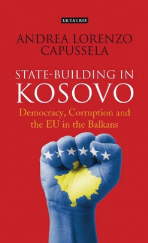 Kniha State-Building in Kosovo Andrea Capussela