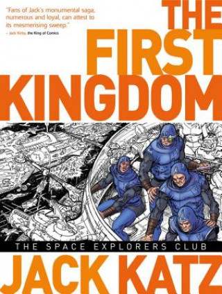 Carte First Kingdom Vol. 5: The Space Explorers Club Jack Katz