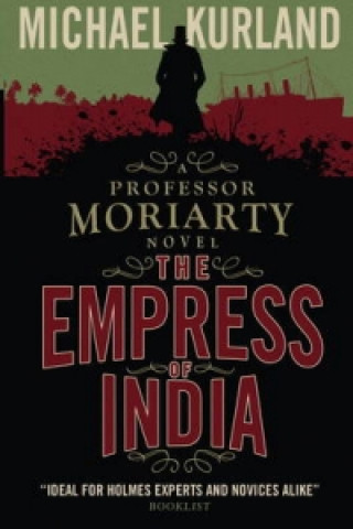 Książka Empress of India (A Professor Moriarty Novel) Michael Kurland