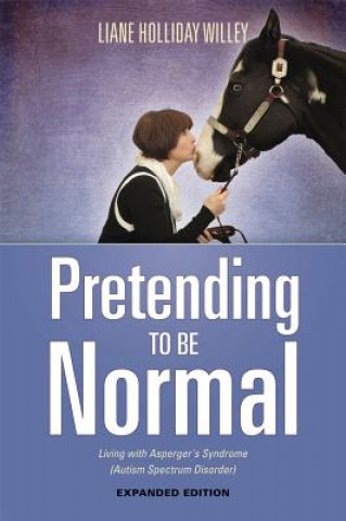 Book Pretending to be Normal Liane Holliday Willey