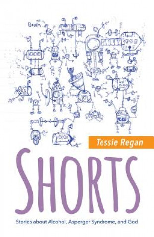 Książka Shorts Tess Regan