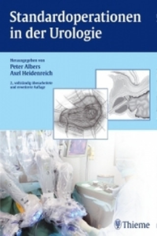 Carte Standardoperationen in der Urologie Peter Albers